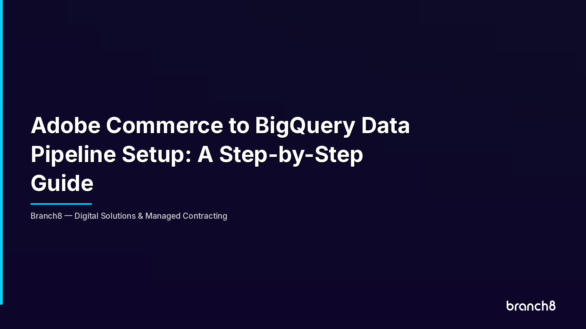 Adobe Commerce to BigQuery Data Pipeline Setup: A Step-by-Step Guide - Hero Image