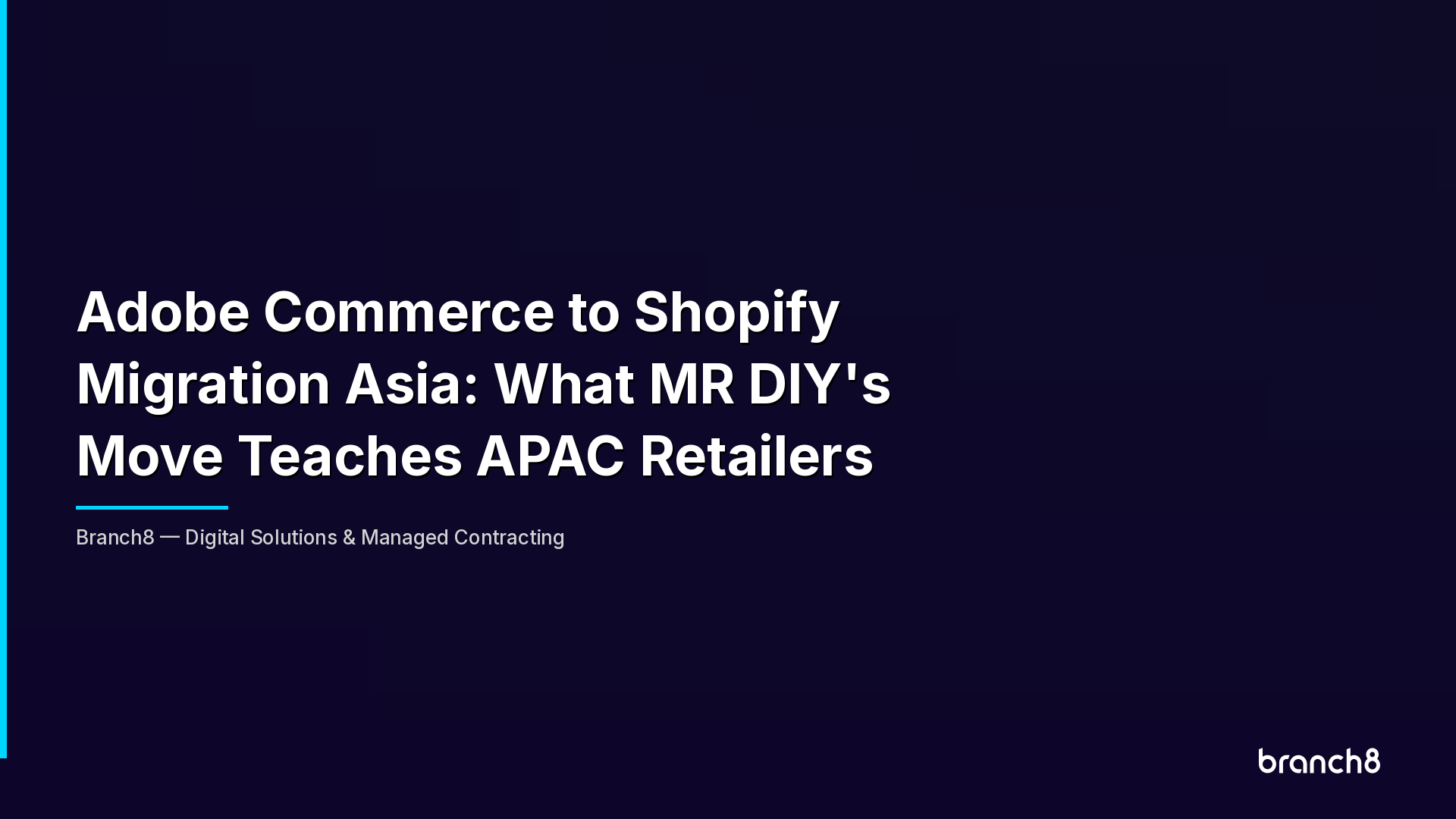 Adobe Commerce to Shopify Migration Asia: What MR DIY's Move Teaches APAC Retailers - Hero Image