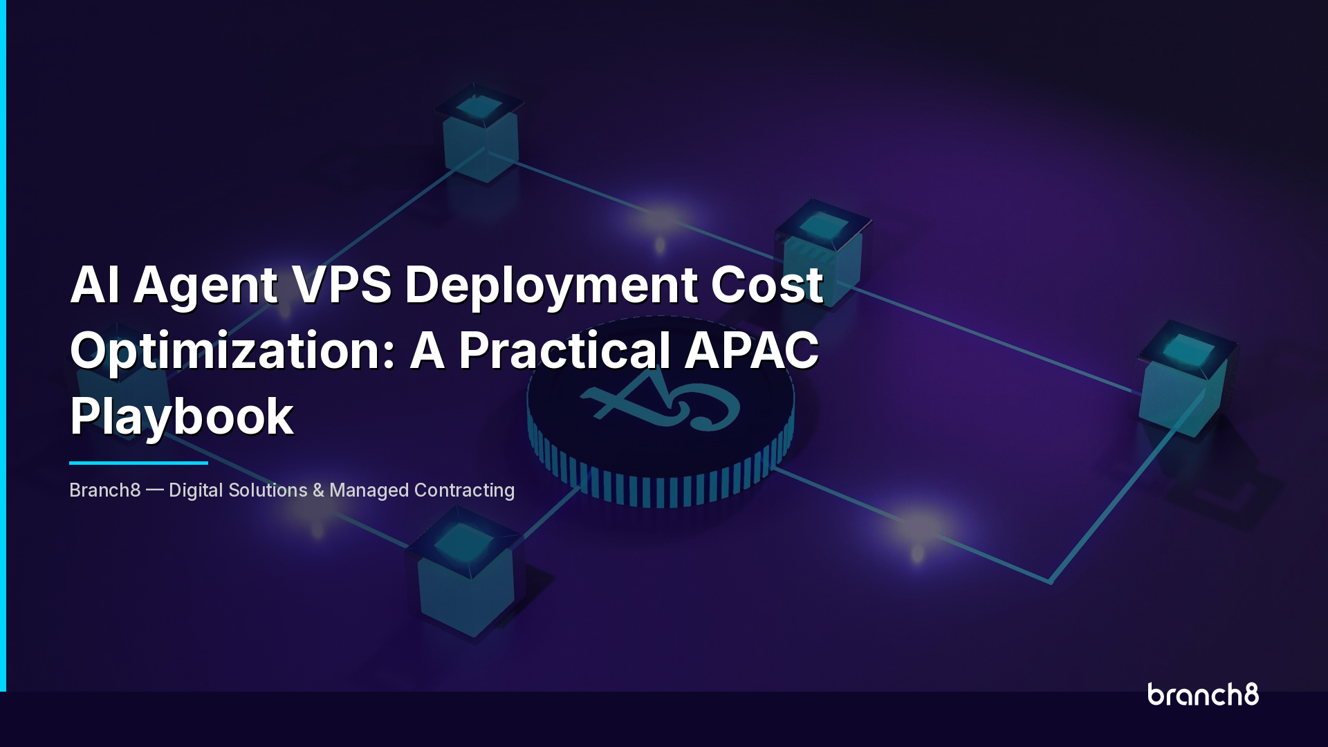 AI Agent VPS Deployment Cost Optimization: A Practical APAC Playbook - Hero Image