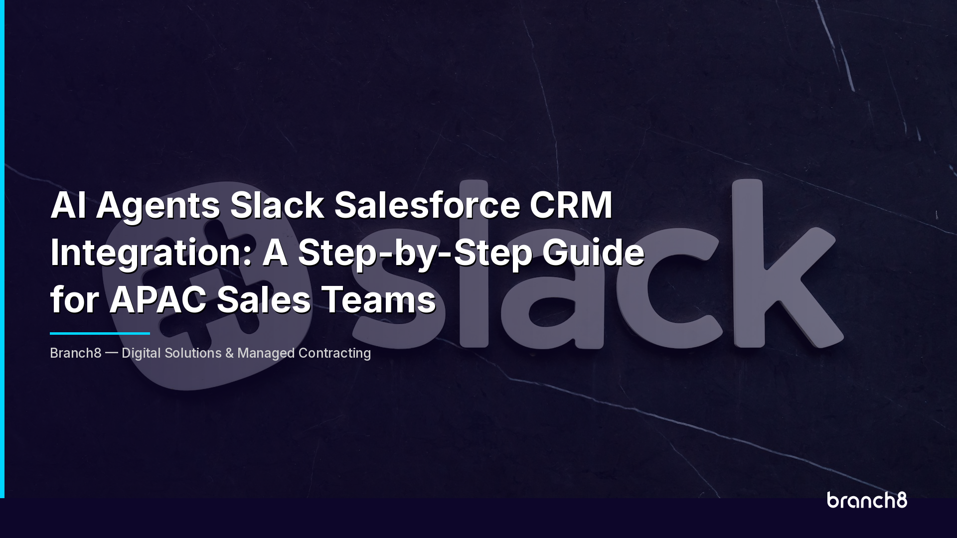AI Agents Slack Salesforce CRM Integration: A Step-by-Step Guide for APAC Sales Teams - Hero Image