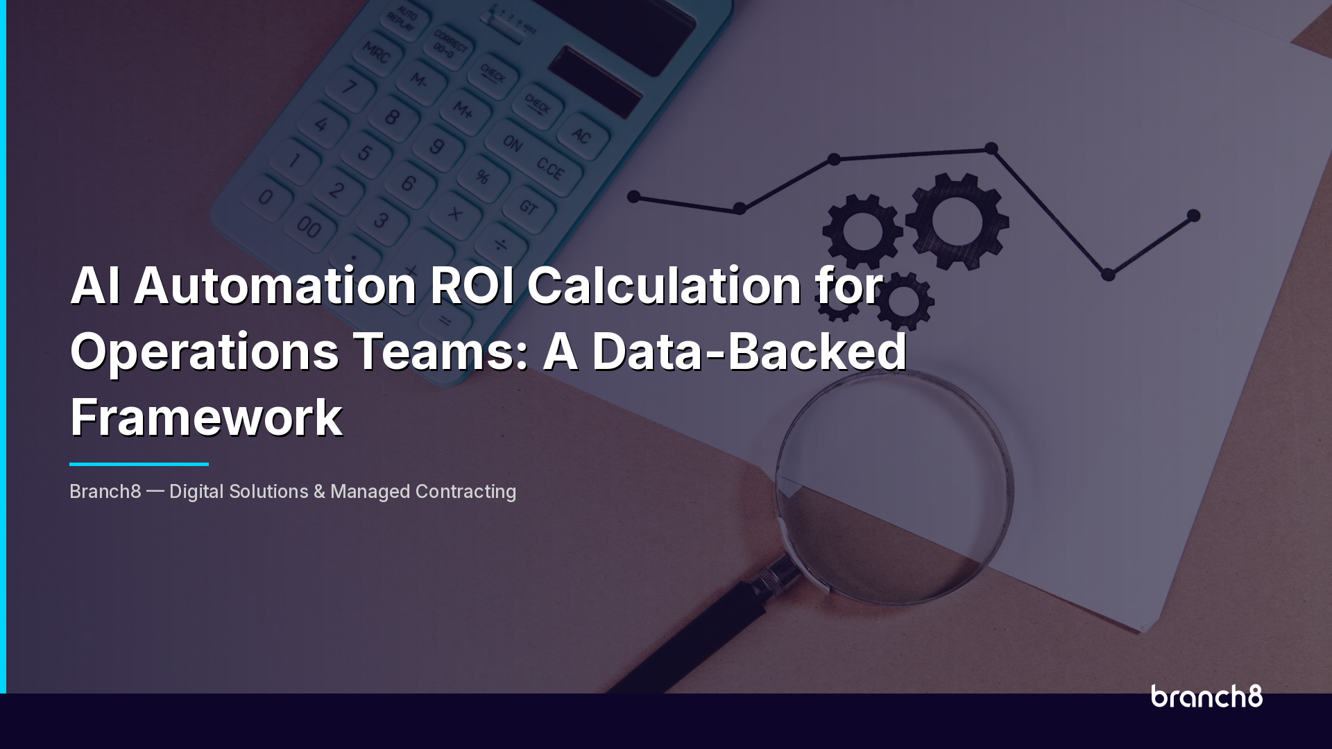AI Automation ROI Calculation for Operations Teams: A Data-Backed Framework - Hero Image