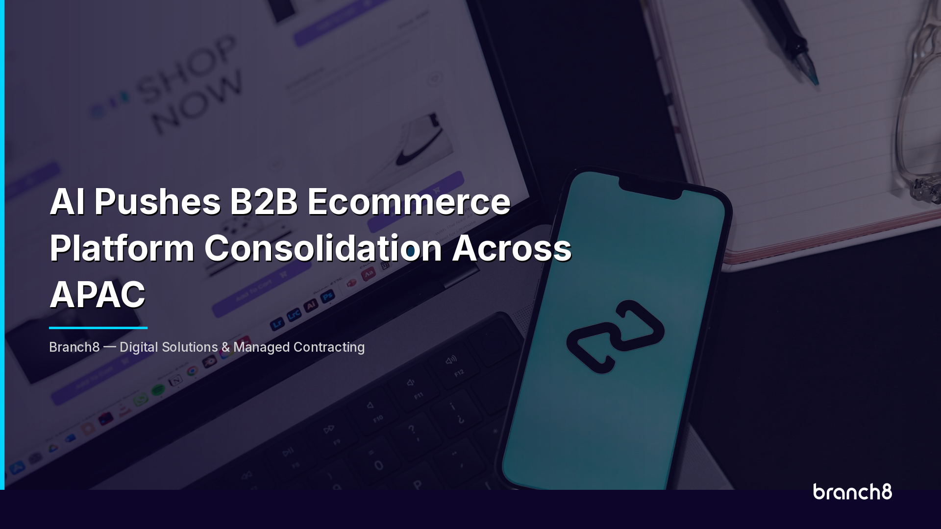 AI Pushes B2B Ecommerce Platform Consolidation Across APAC - Hero Image
