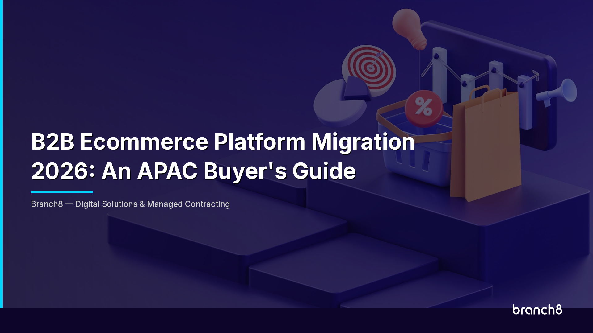 B2B Ecommerce Platform Migration 2026: An APAC Buyer's Guide - Hero Image