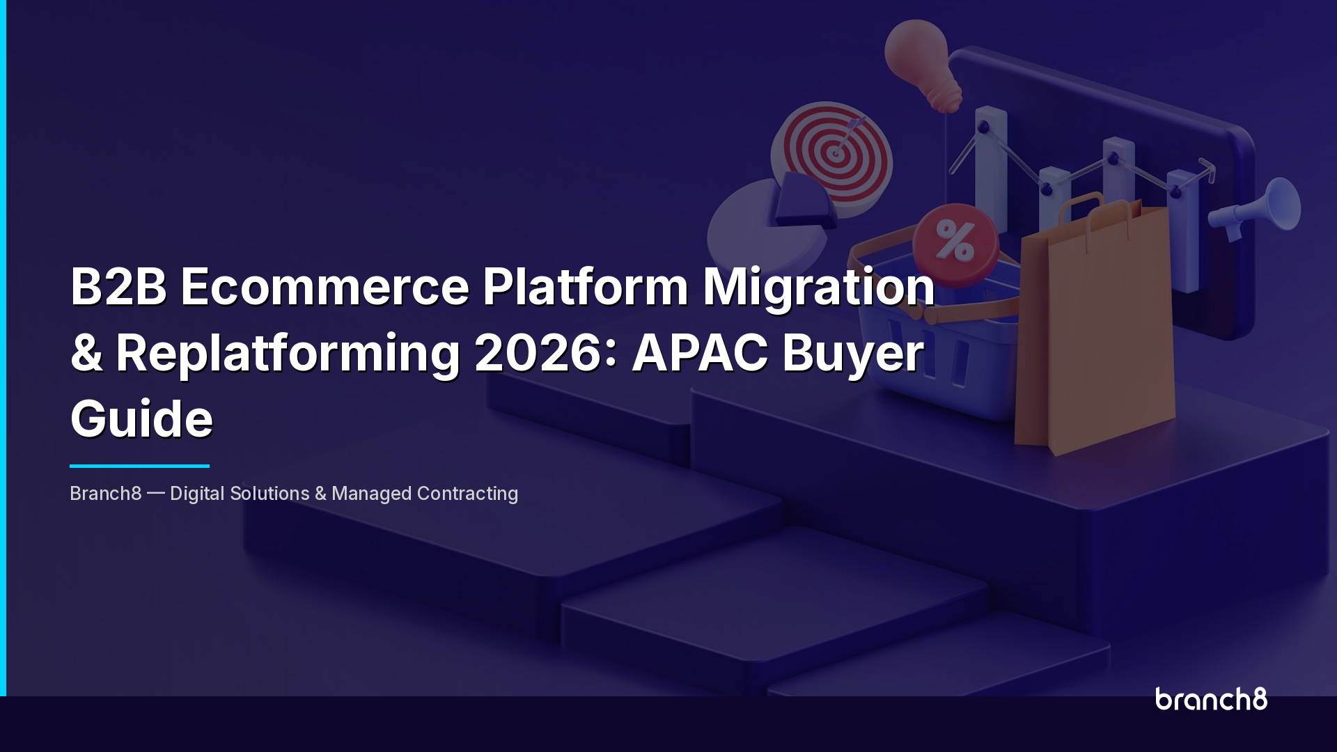 B2B Ecommerce Platform Migration & Replatforming 2026: APAC Buyer Guide - Hero Image