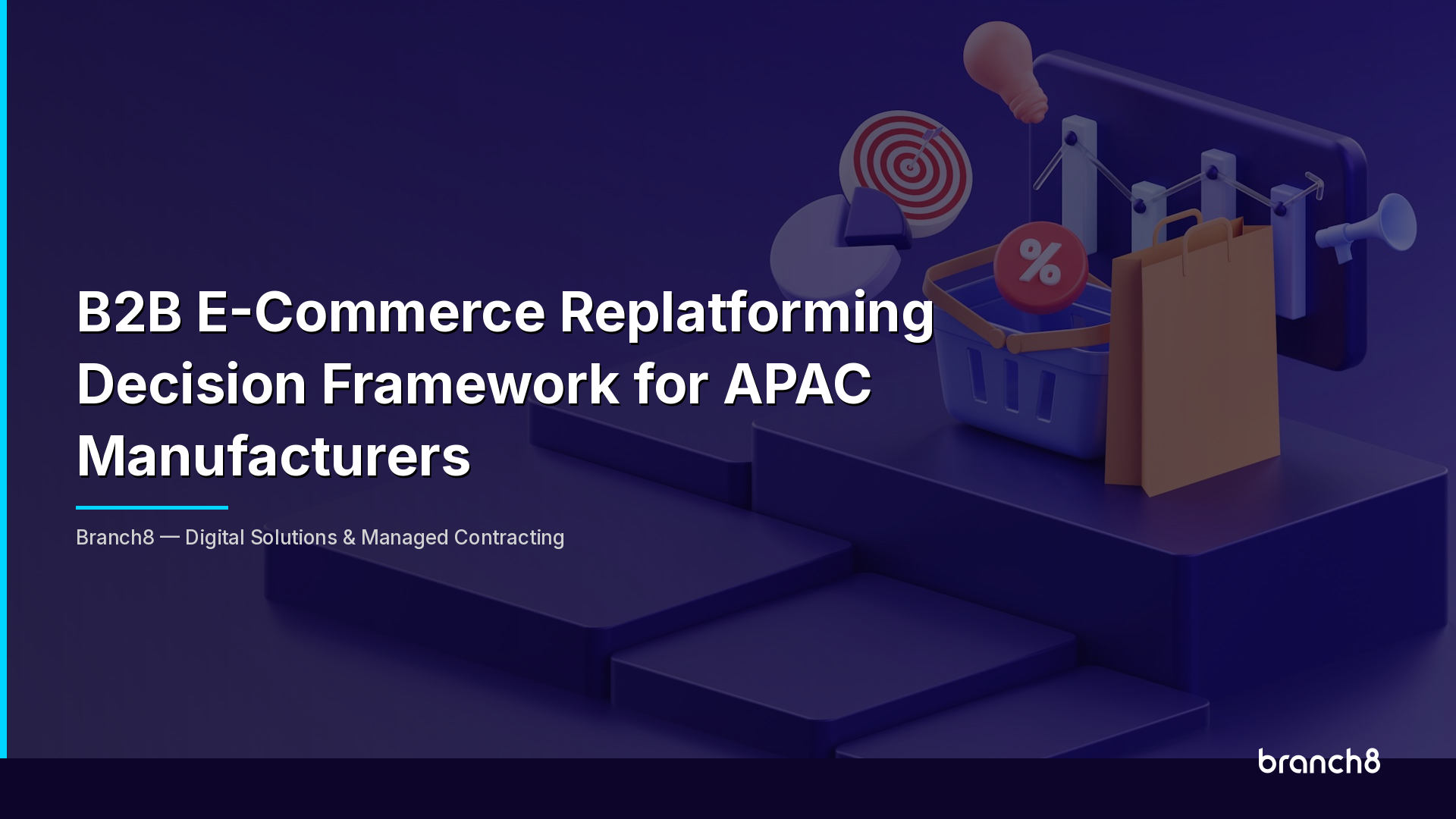 B2B E-Commerce Replatforming Decision Framework for APAC Manufacturers - Hero Image