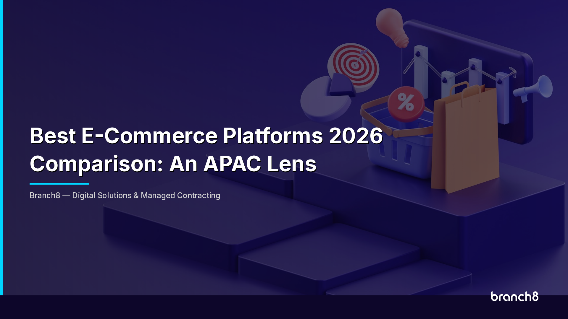 Best E-Commerce Platforms 2026 Comparison: An APAC Lens - Hero Image