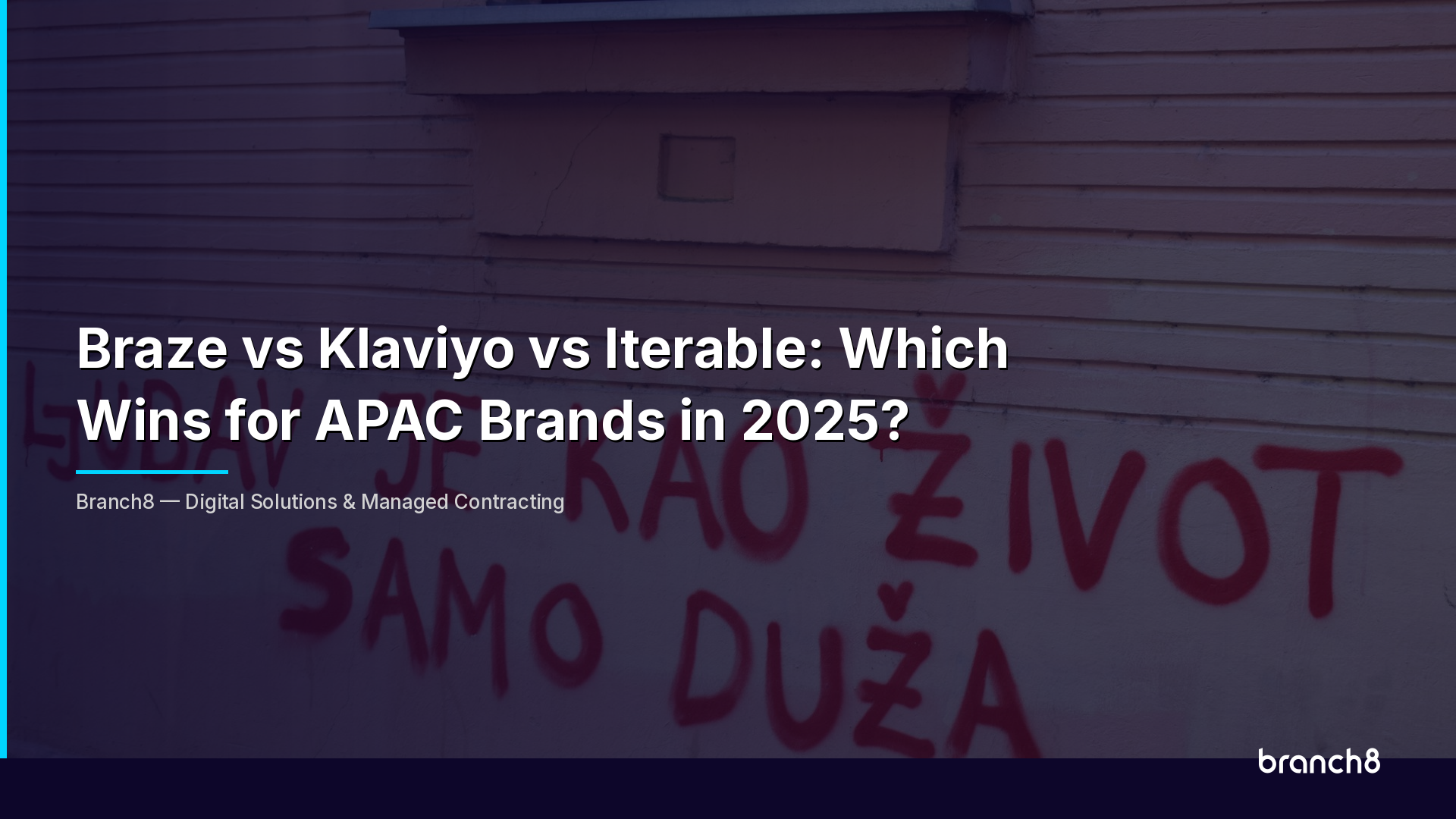 Braze vs Klaviyo vs Iterable: Which Wins for APAC Brands in 2025? - Hero Image