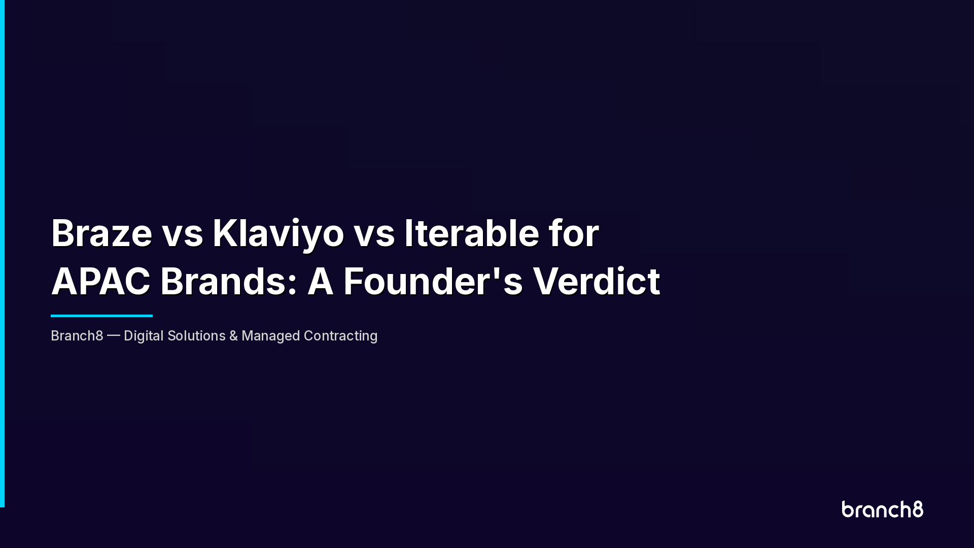 Braze vs Klaviyo vs Iterable for APAC Brands: A Founder's Verdict - Hero Image