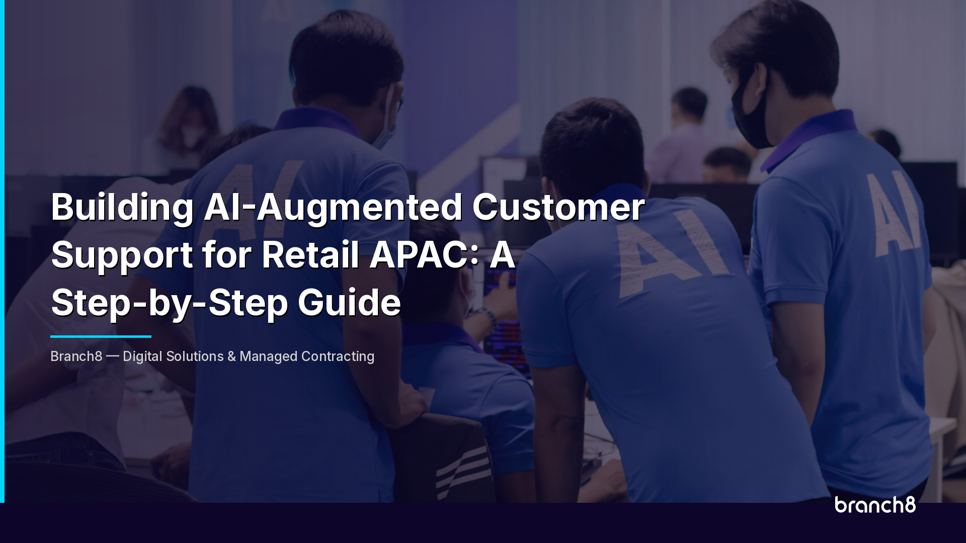 Building AI-Augmented Customer Support for Retail APAC: A Step-by-Step Guide - Hero Image