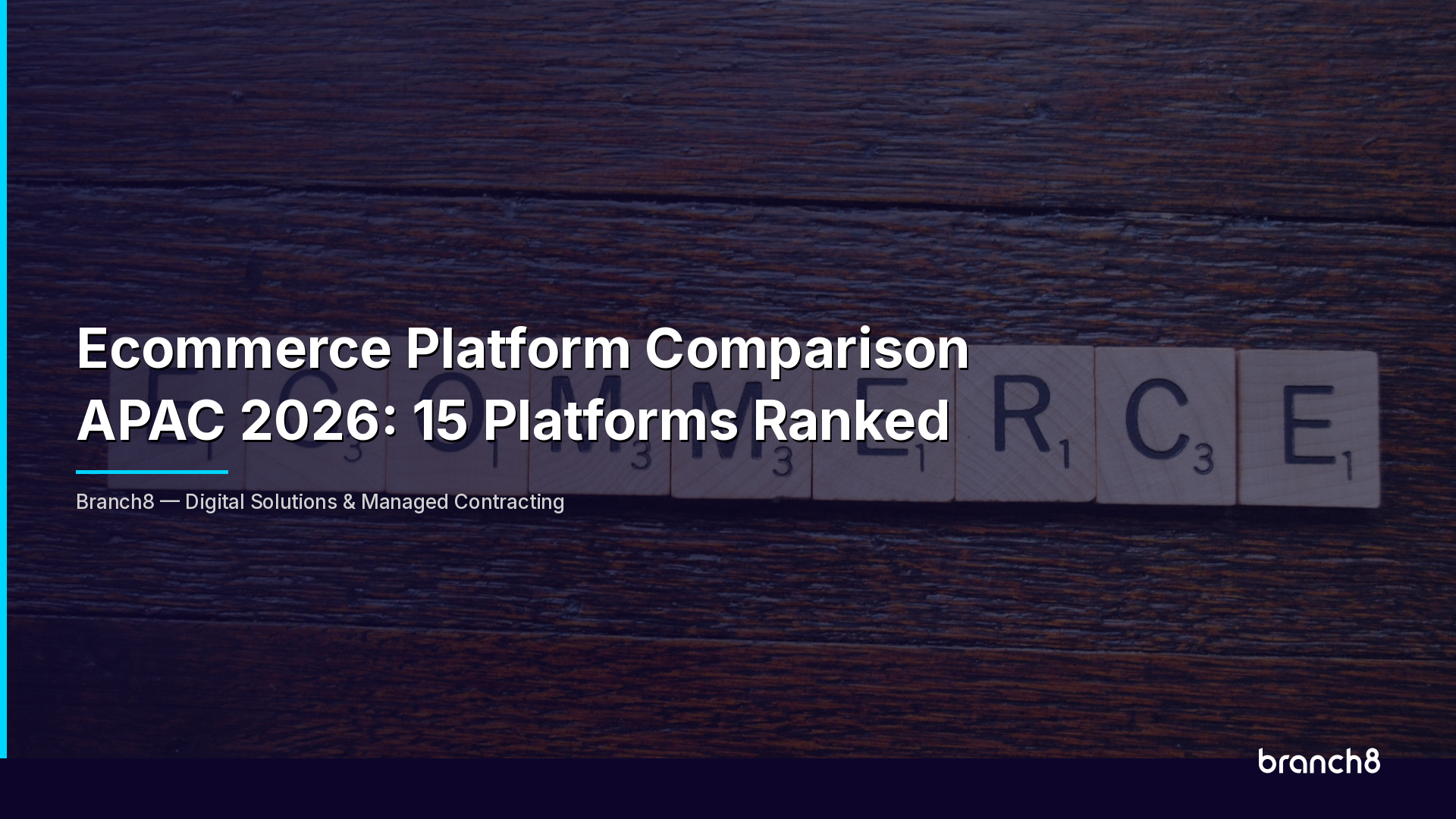 Ecommerce Platform Comparison APAC 2026: 15 Platforms Ranked - Hero Image