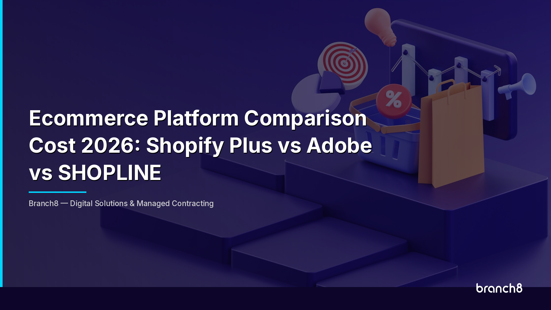 Ecommerce Platform Comparison Cost 2026: Shopify Plus vs Adobe vs SHOPLINE - Hero Image
