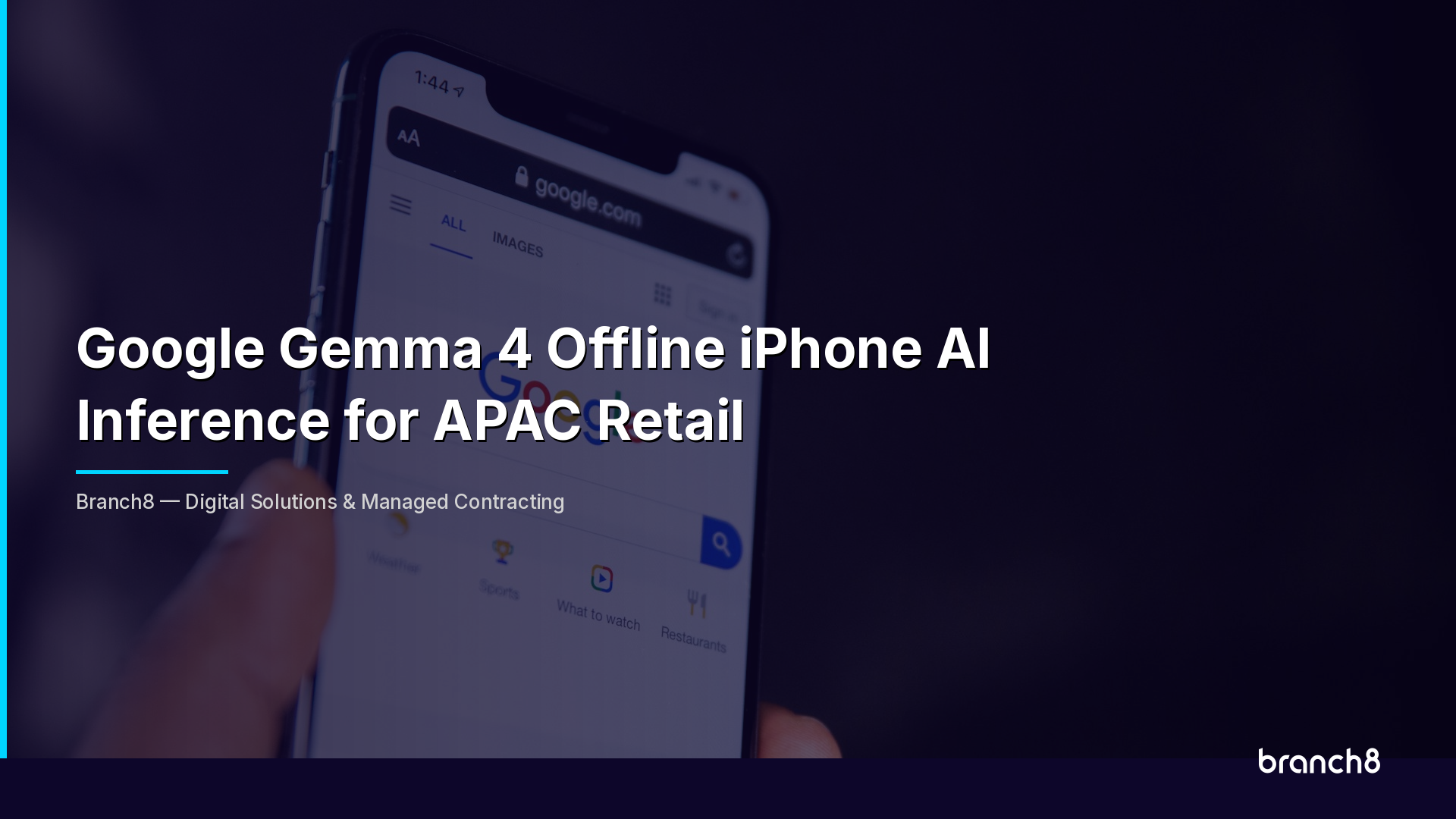 Google Gemma 4 Offline iPhone AI Inference for APAC Retail - Hero Image