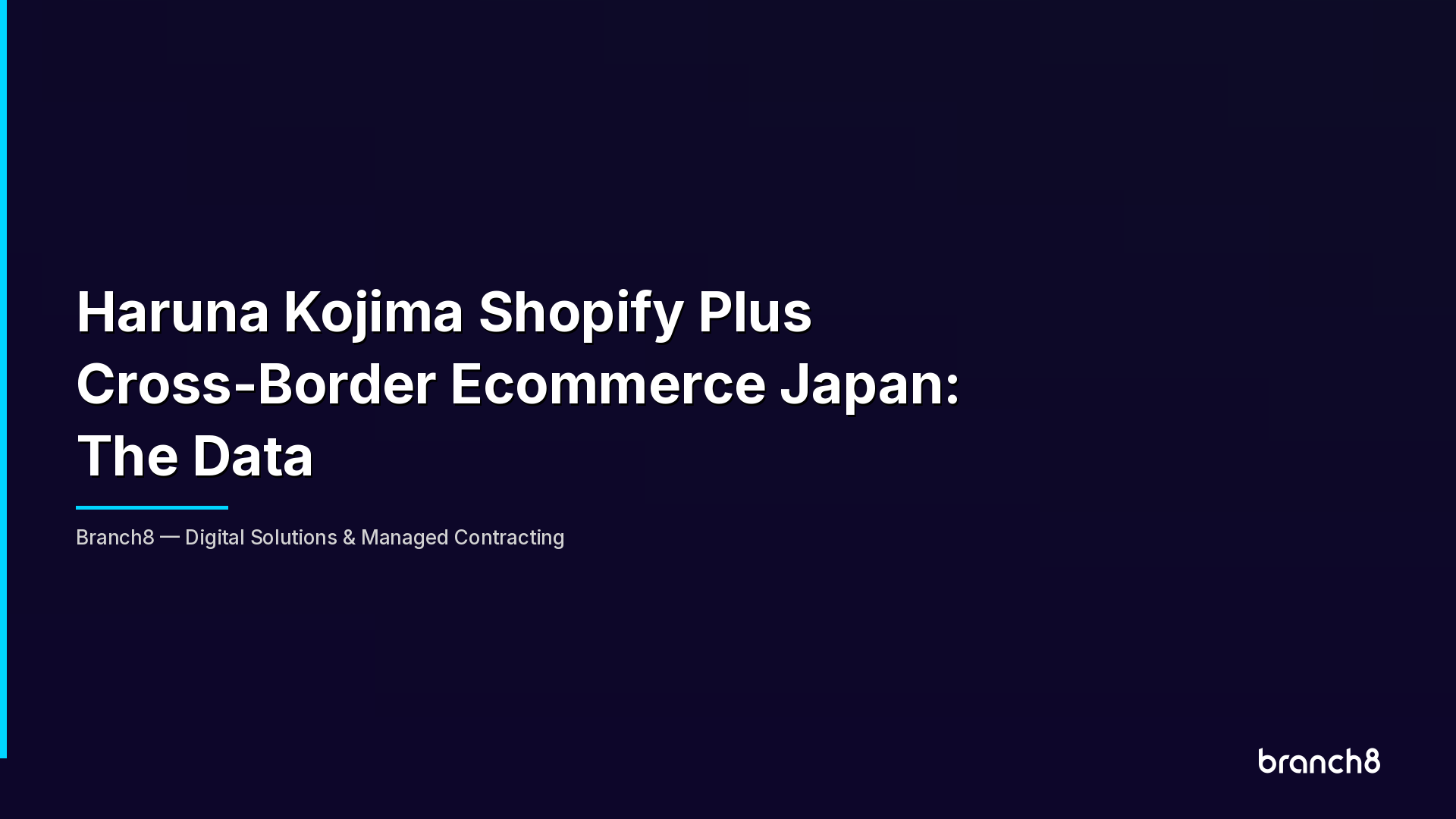 Haruna Kojima Shopify Plus Cross-Border Ecommerce Japan: The Data - Hero Image