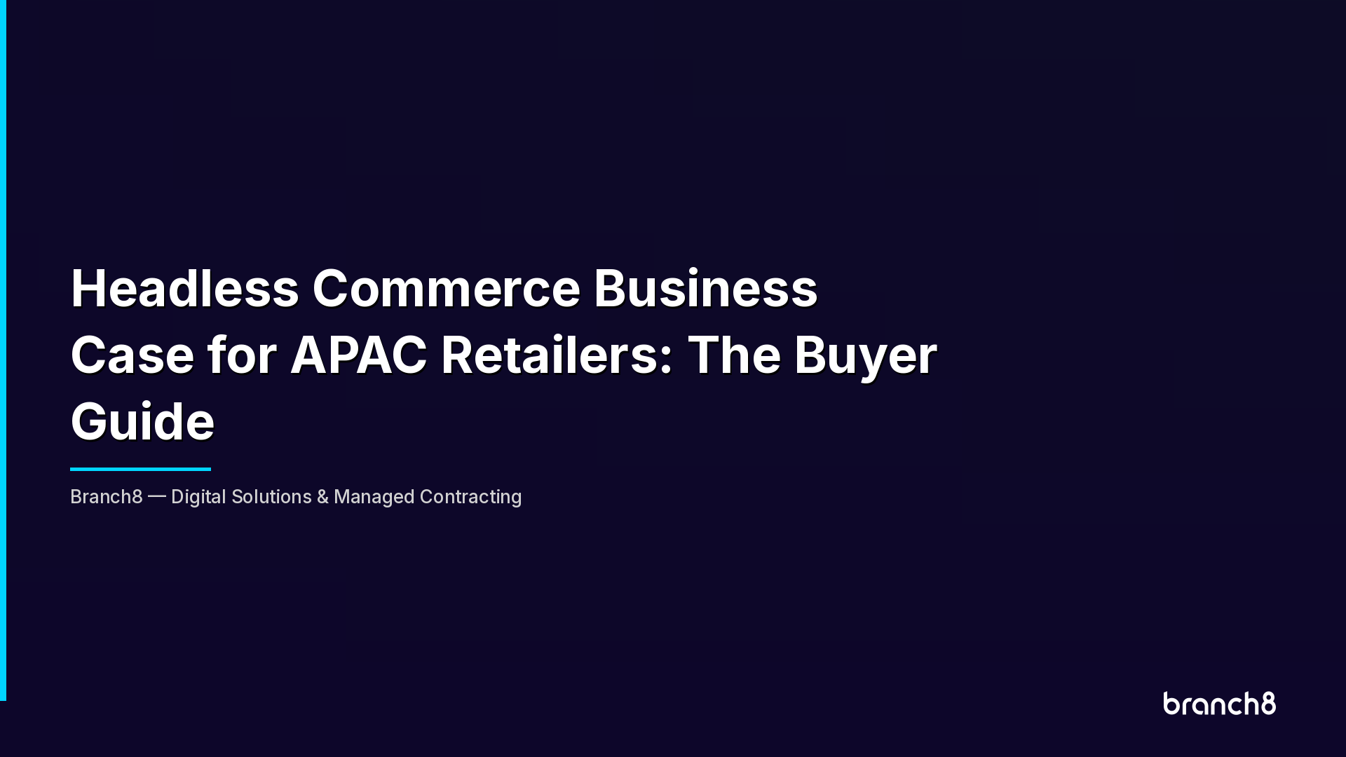 Headless Commerce Business Case for APAC Retailers: The Buyer Guide - Hero Image