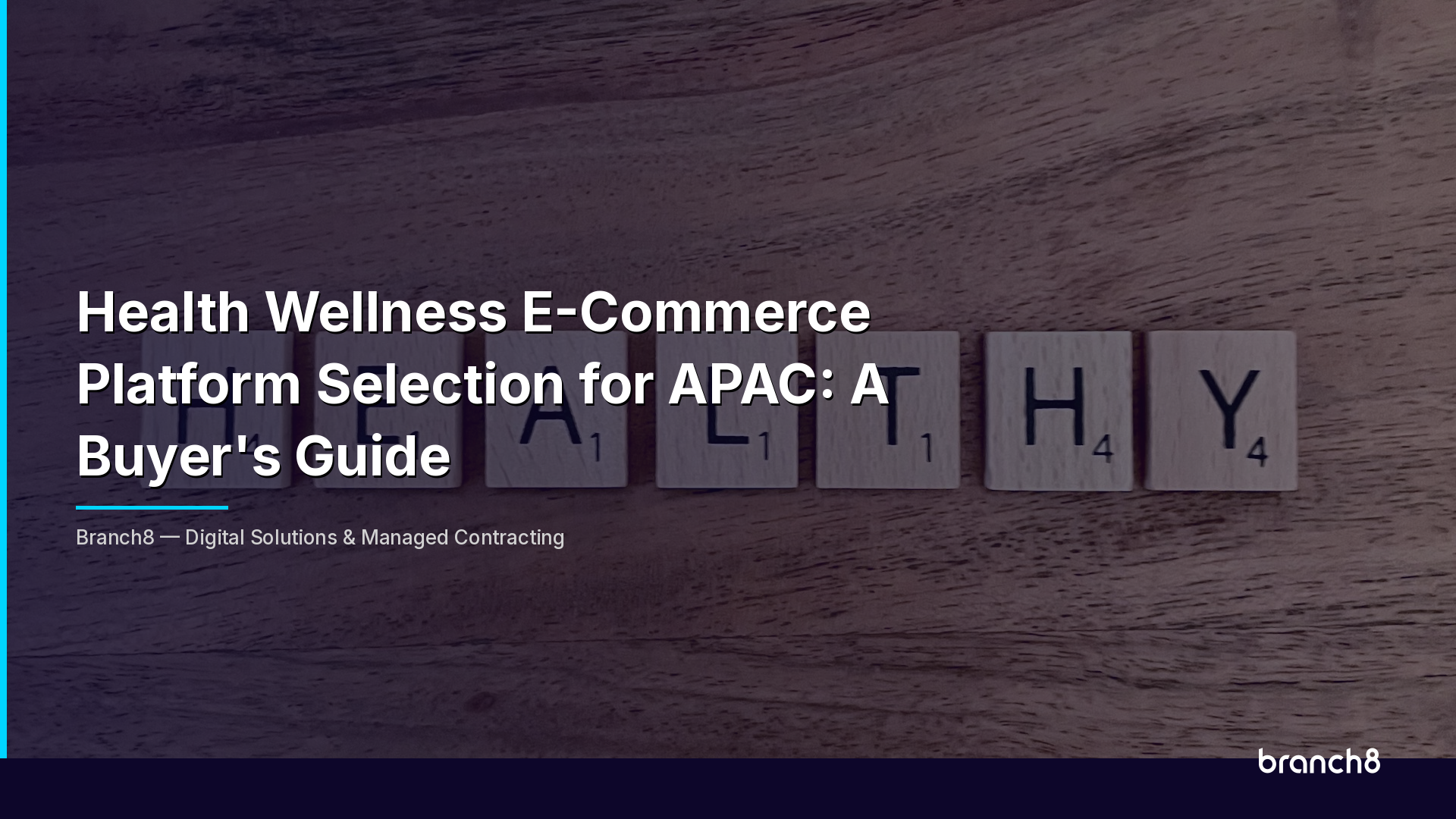 Health Wellness E-Commerce Platform Selection for APAC: A Buyer's Guide - Hero Image