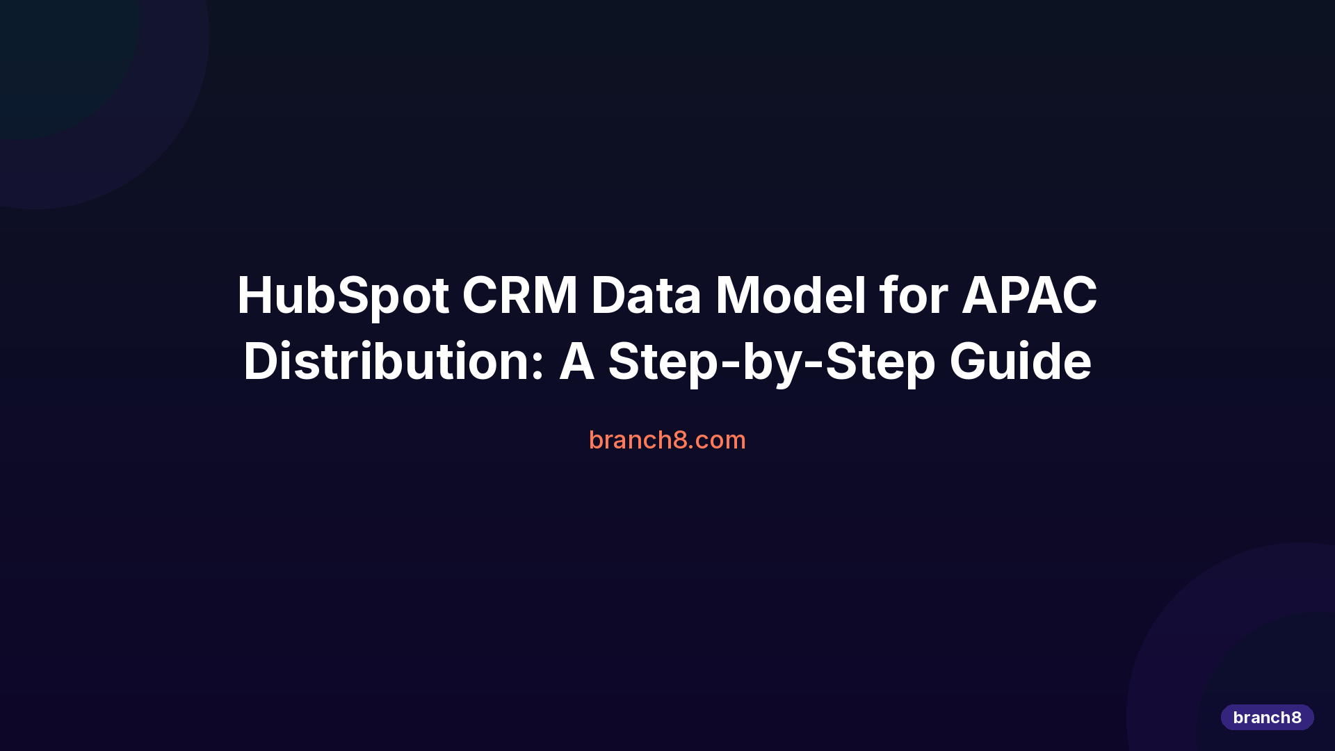 Hero image for Hubspot Crm Data Model Apac Distribution