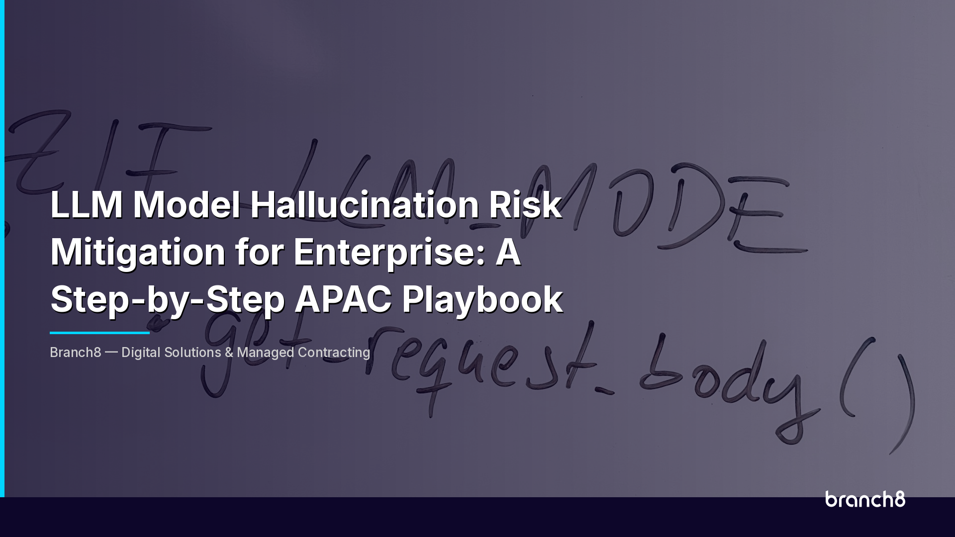 LLM Model Hallucination Risk Mitigation for Enterprise: A Step-by-Step APAC Playbook - Hero Image