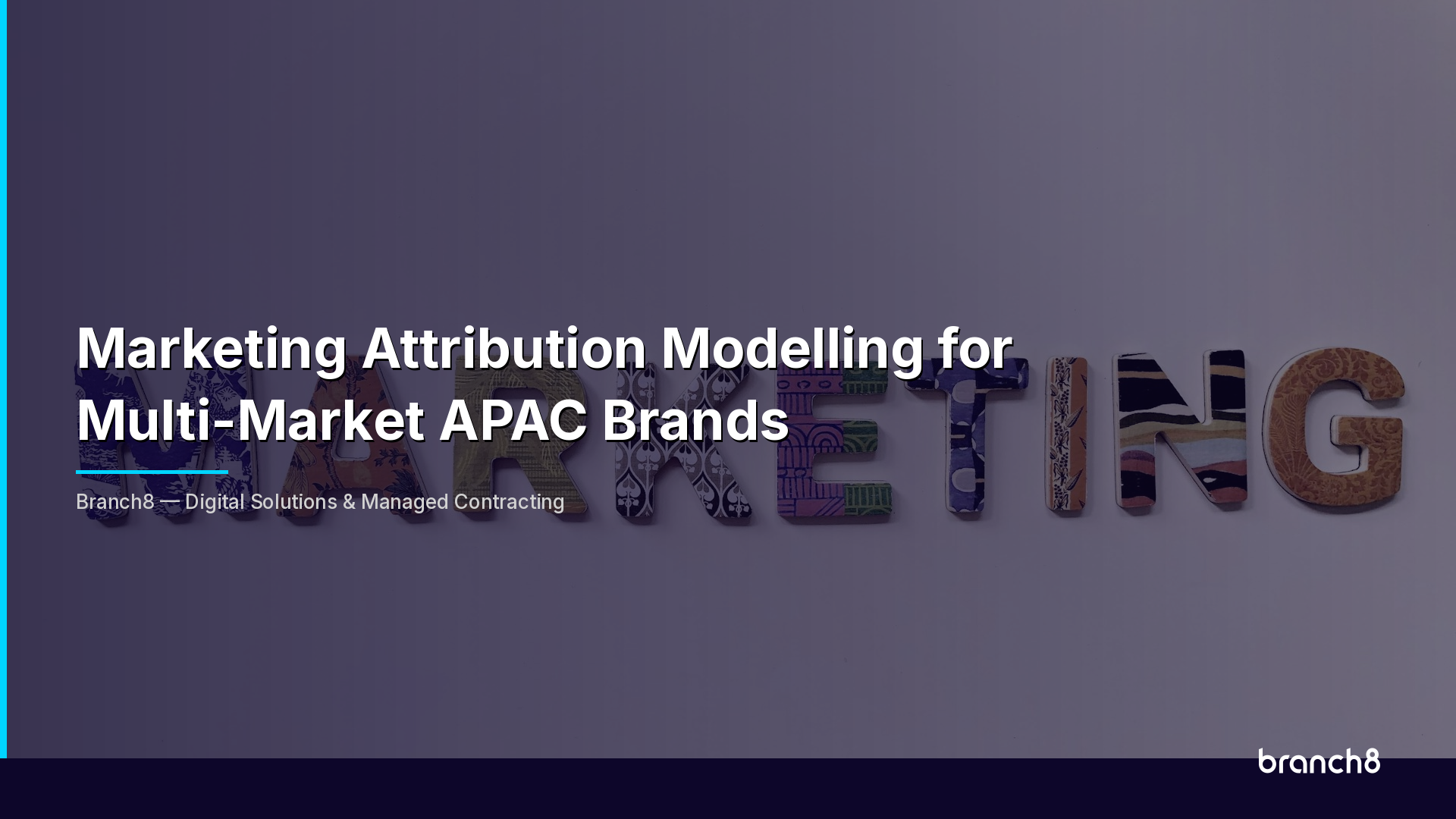 Marketing Attribution Modelling for Multi-Market APAC Brands - Hero Image