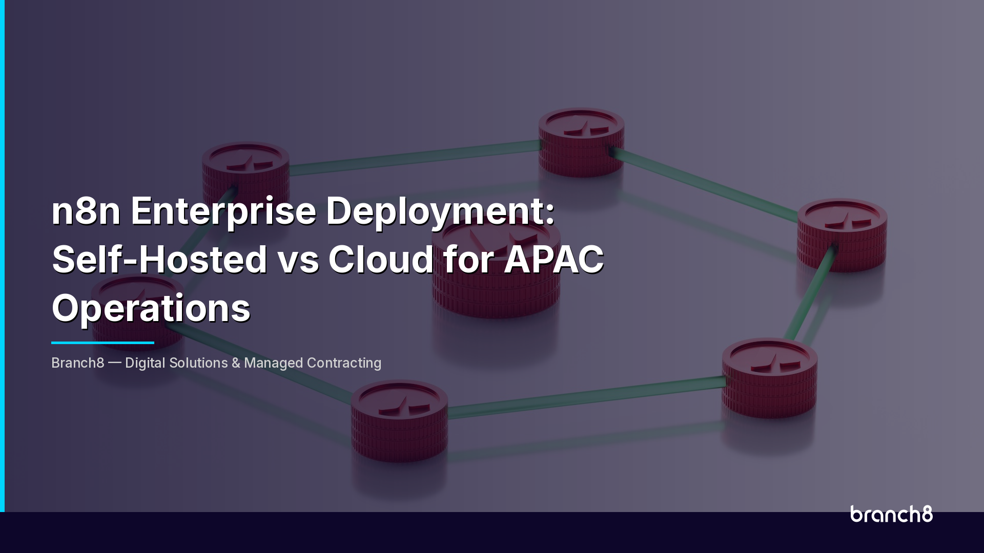 n8n Enterprise Deployment: Self-Hosted vs Cloud for APAC Operations - Hero Image