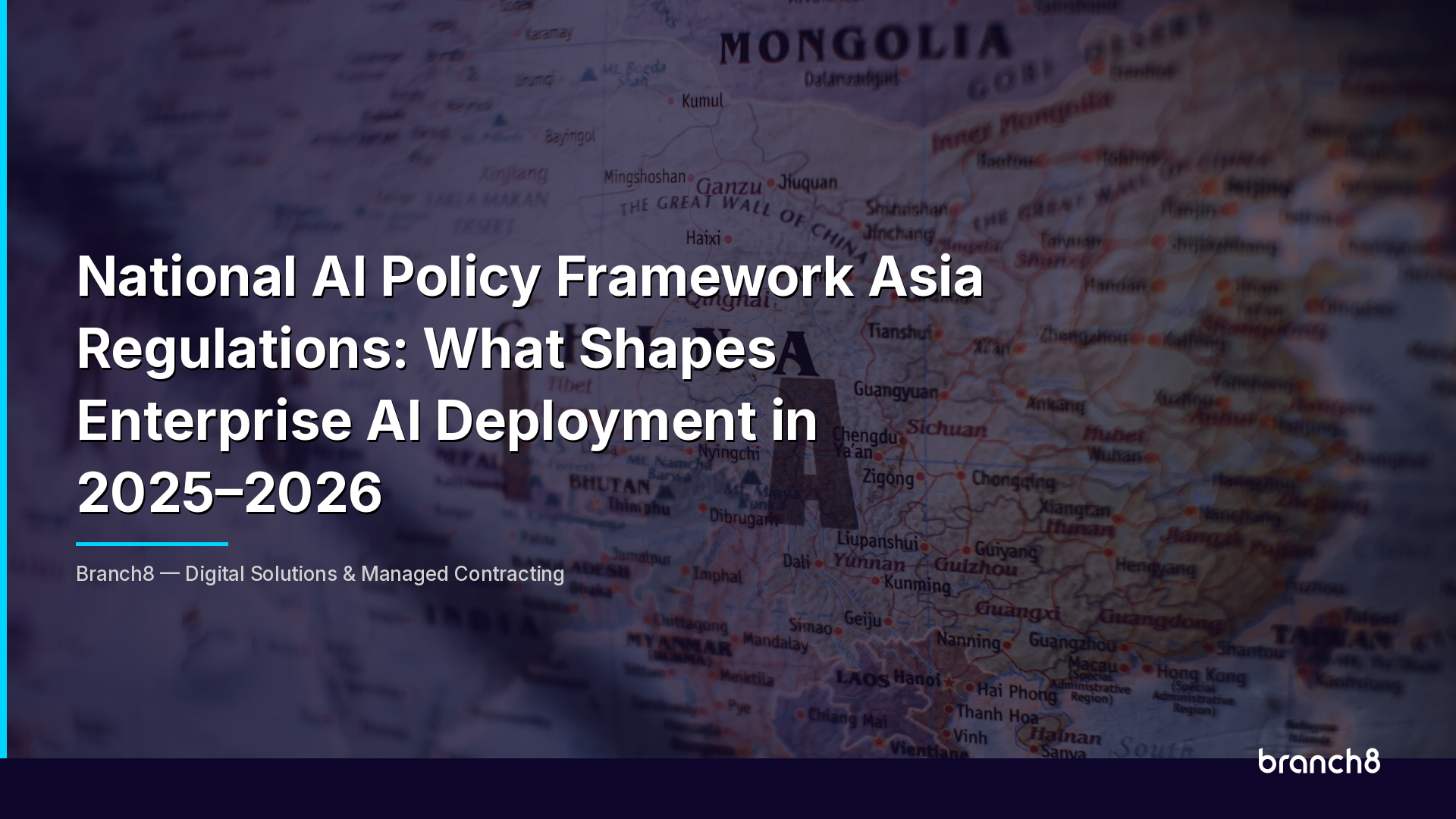 National AI Policy Framework Asia Regulations: What Shapes Enterprise AI Deployment in 2025–2026 - Hero Image