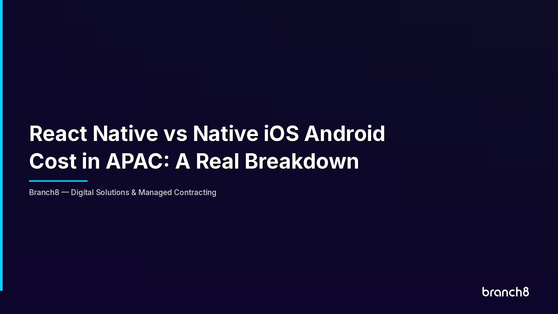 React Native vs Native iOS Android Cost in APAC: A Real Breakdown - Hero Image