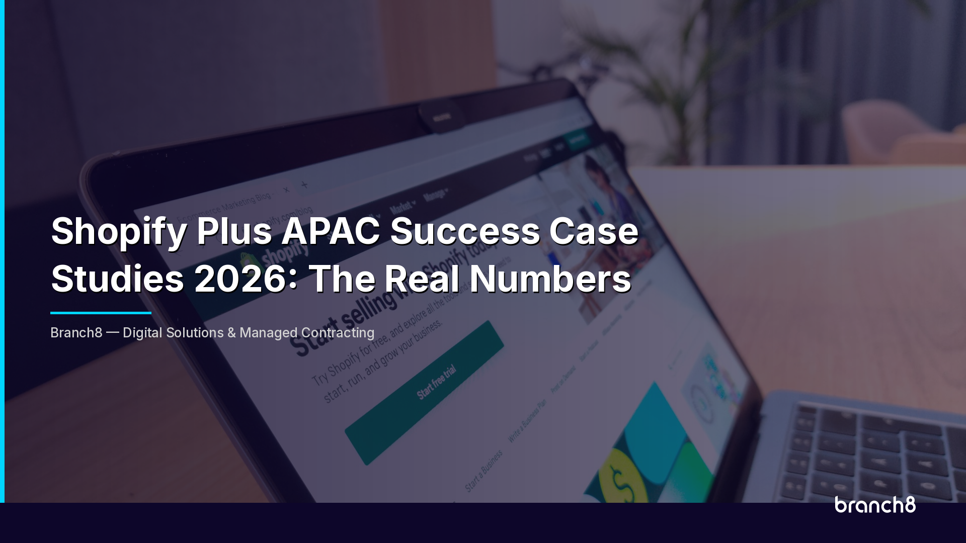 Shopify Plus APAC Success Case Studies 2026: The Real Numbers - Hero Image