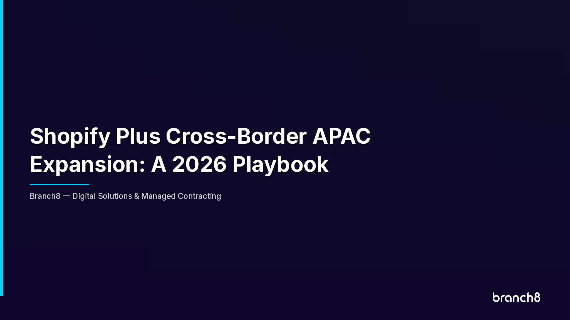 Shopify Plus Cross-Border APAC Expansion: A 2026 Playbook - Hero Image