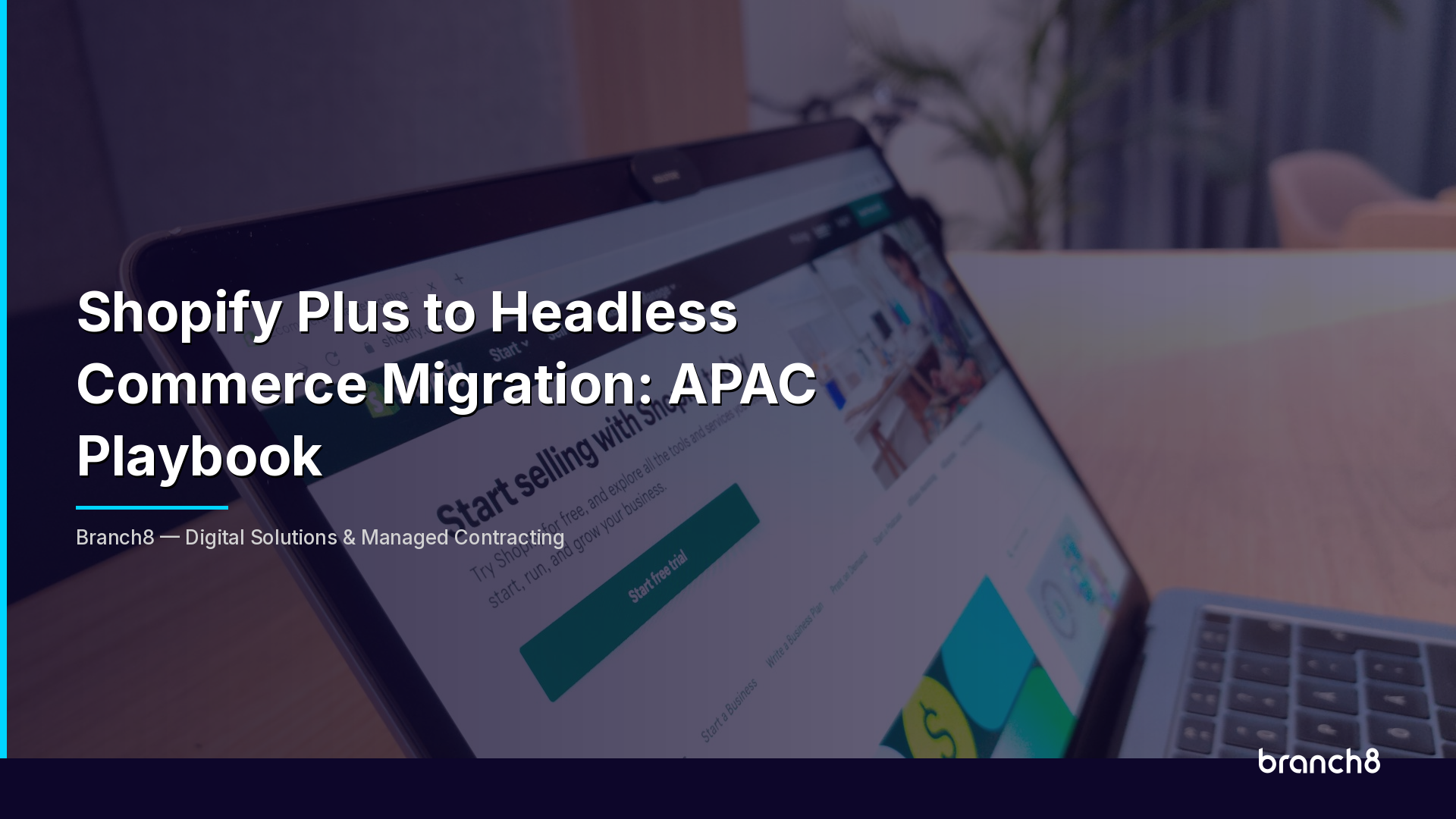 Shopify Plus to Headless Commerce Migration: APAC Playbook - Hero Image