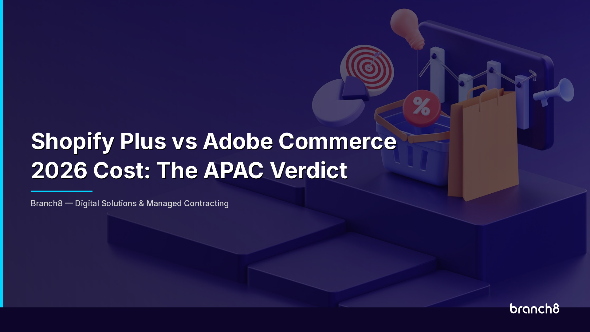 Shopify Plus vs Adobe Commerce 2026 Cost: The APAC Verdict - Hero Image