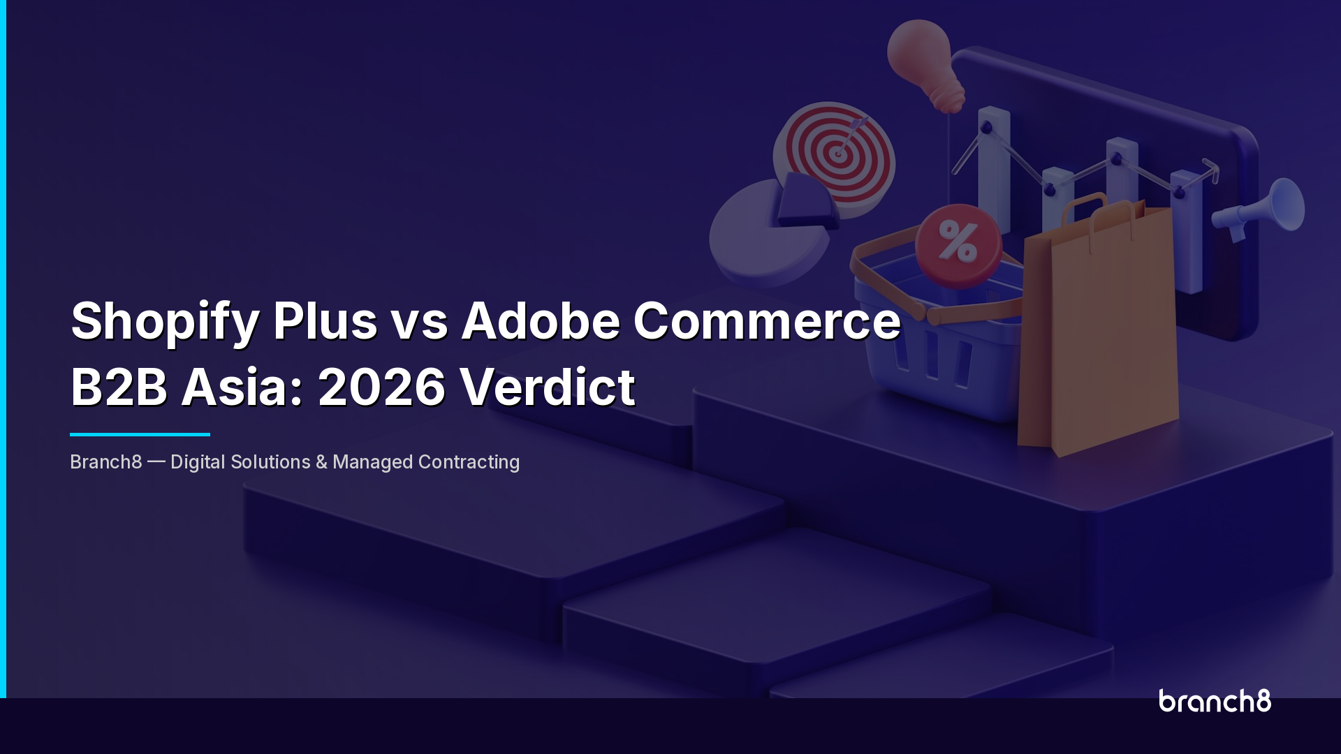 Shopify Plus vs Adobe Commerce B2B Asia: 2026 Verdict - Hero Image
