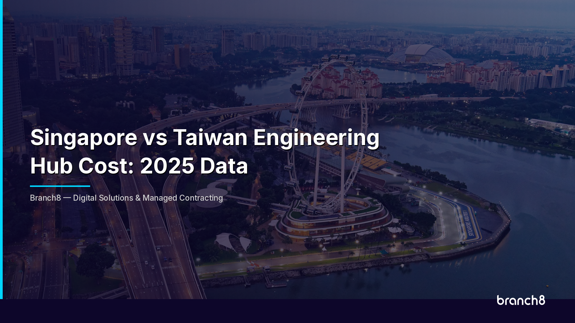 Singapore vs Taiwan Engineering Hub Cost: 2025 Data - Hero Image