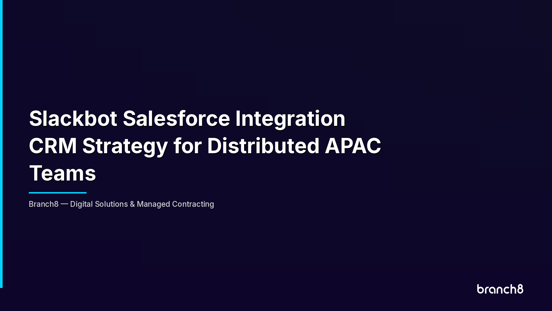 Slackbot Salesforce Integration CRM Strategy for Distributed APAC Teams - Hero Image