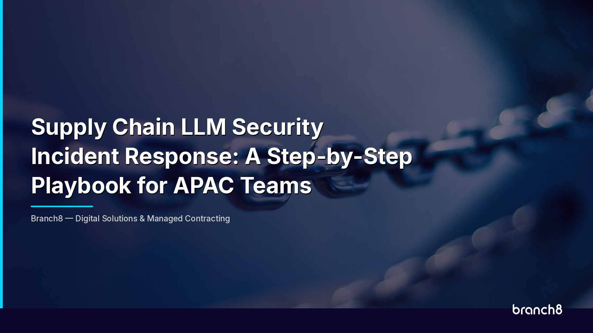 Supply Chain LLM Security Incident Response: A Step-by-Step Playbook for APAC Teams - Hero Image