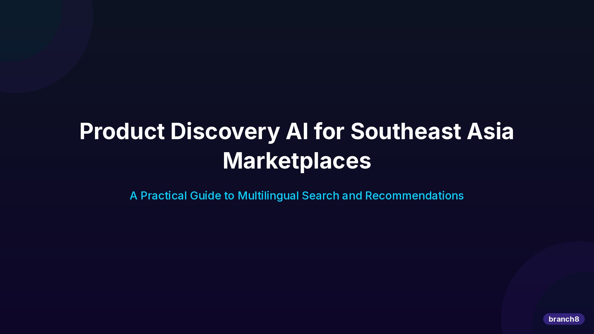 Hero image for Product Discovery Ai Southeast Asia Marketplaces